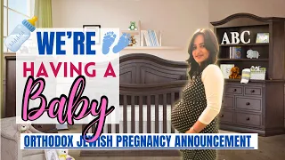 We’re having a Baby 🤰 Official Pregnancy Announcement Orthodox Jewish