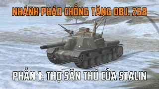 Nhánh pháo chống tăng Obj. 268 (Phần 1) | WoT Blitz