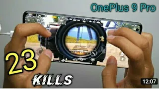 OnePlus 9 Pro PUBG 5 Finger   Gyro Solo Vs Squad 23 KIlls Full Handcam