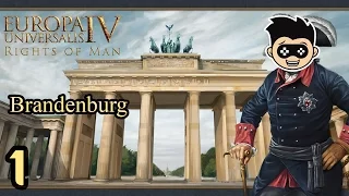 Europa Universalis IV | Rights of Man | Brandenburg | episode 1 - Getting Started