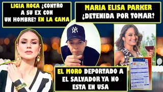 Moro deportado a El Salvador, Ligia Roca encontró a ex con otro hombre, María Elisa Parker detenida