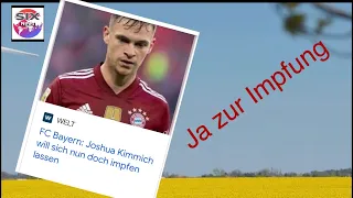 Eilmeldung - Kimmich lässt sich impfen!!!