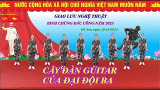 Cây Đàn Guitar Của Đại Đội Ba - Tôi Yêu Dân Vũ - Nhóm Nhảy Chị Em