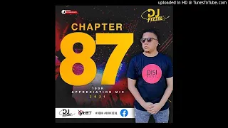 DJ FeezoL Chapter 87 2021 (100K Appreciation Mixtape)