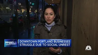 Downtown Portland businesses struggle due to social unrest