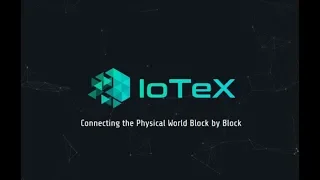 IoTeX - blockchain для интернета вещей.