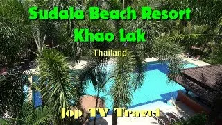 Rundgang durch das Sudala Beach Resort Khao Lak (Thailand) jop TV Travel