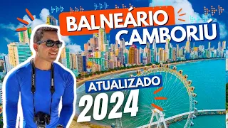 😮BALNEÁRIO CAMBORIÚ 2024 [ATUALIZADO] - Todas as dicas de viagem