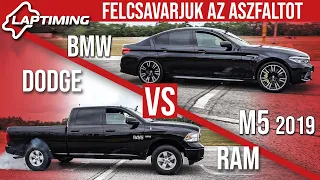 Felcsavarjuk az aszfaltot - Dodge RAM vs. BMW M5 (Laptiming ep.154)