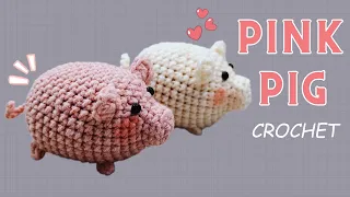 Crochet Pink Pig | Pig Amigurumi Tutorial | Móc Con Heo Hồng