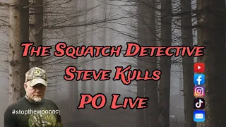 The Squatch Detective, Steve Kulls. Paranormal Odyssey Live EP:195