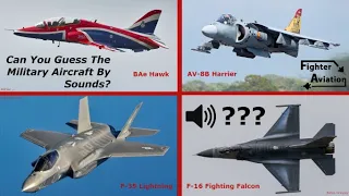 Guess the Sound - Military Aircraft Quiz