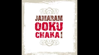 JAMARAM - Ookuchaka (2006) - No Place To Run To Dub