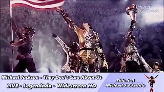 Michael Jackson - They Don't Care About Us LIVE - Legendado - Widescreen HD