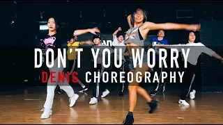 Kelly Rowland - Don't You Worry | Choreography by DENIS | DENIS課程 #DanceSoul