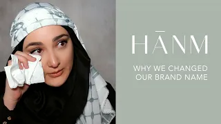 Why we changed our brand name from AWRA LONDON to HĀNM