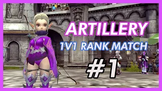 Artillery Ranked Match #1 - Dragonnest SEA PVP