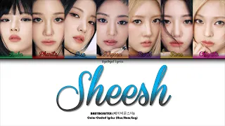 BABYMONSTER (베이비몬스터) - Sheesh Color Coded Lyrics (Han/Rom/Eng)