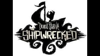 Don't Starve Shipwrecked with WX - End of Monsoon Season - Made It To ROG!!