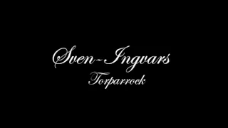 Sven Ingvars - Torparrock