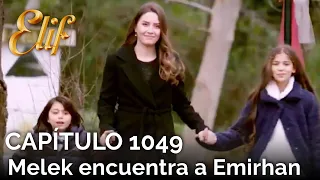 Elif Capítulo 1049 | Melek encuentra a Emirhan