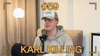 #59 BÄKKAR: "külas Karl Killing"