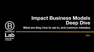 Impact Business Models Deep Dive