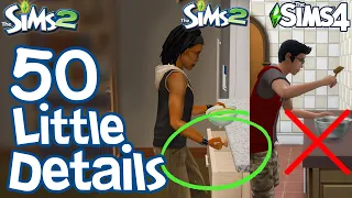 The Sims 2: 50 FUN LITTLE DETAILS not in Sims 3 & Sims 4