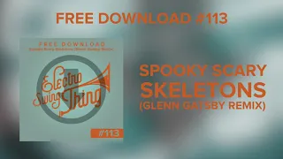 Spooky Scary Skeletons (Glenn Gatsby Remix) // Electro Swing