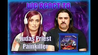 Judas Priest - Painkiller (FIRST TIME COUPLES REACT)