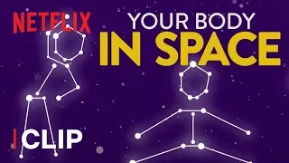 What Happens to Your Body in Space? 👩‍🚀 Brainchild | Netflix After School