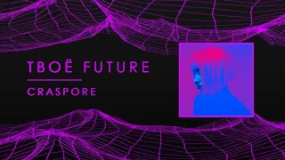 CRASPORE - твоё future