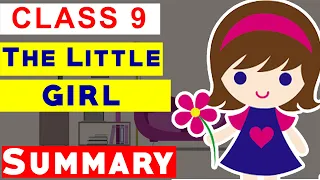 The Little Girl in hindi | class 9 English Chapter 3 beehive Explanation