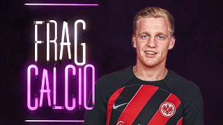 Kann van de Beek in Frankfurt wieder zu alter Stärke finden? FRAG CALCIO