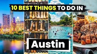 Top 10 Best Things to Do in Austin Texas | Austin TX Guide