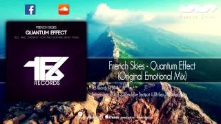 French Skies - Quantum Effect (Original Emotional Mix)