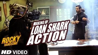 MAKING OF LOAN SHARK ACTION | Rocky Handsome | John Abraham, Nishikant Kamat | T-Series