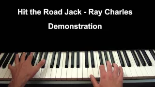 How to play Hit The Road Jack on piano by Ray Charles - Blues Course - Demonstration