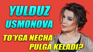 Yulduz Usmonova to'ylarga qanchaga xizmatga keladi? | 2021