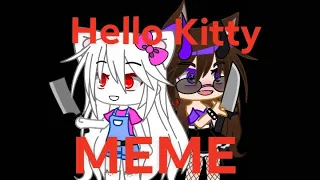 Hello Kitty Meme | Flash Warning | a bit horror