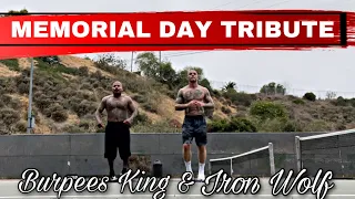 Iron Wolf & Burpees King Memorial Day Routine (375 burpees, 775 pushups)