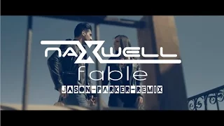 NaXwell -  Fable (Jason Parker Remix) [Robert Miles Cover 2016]