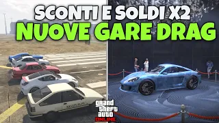 NUOVE GARE DRAG SCONTI E SOLDI DOPPI SU GTA ONLINE - AGGIORNAMENTO SETTIMANALE