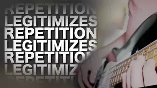 Repetition Legitimizes - How to not suck at music #2 (viewer submitted critiques)