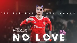 NO LOVE || Cristiano Ronaldo || mass whatsapp status 🥀⚔️🎀 || #whatsappstatus #status