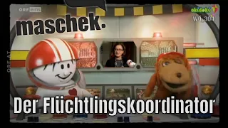 Maschek - Der Flüchtlingskoordinator - WÖ_304