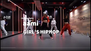 aami - GIRL'S HIPHOP Dance class/ NOA DANCE ACADEMY