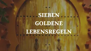 GOLDENE LEBENSREGELN