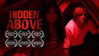 Hidden Above - (an Award-winning Short Horror Film)