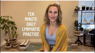 Ten Minute Lymphatic Drainage Daily Practice | Balance With Babz